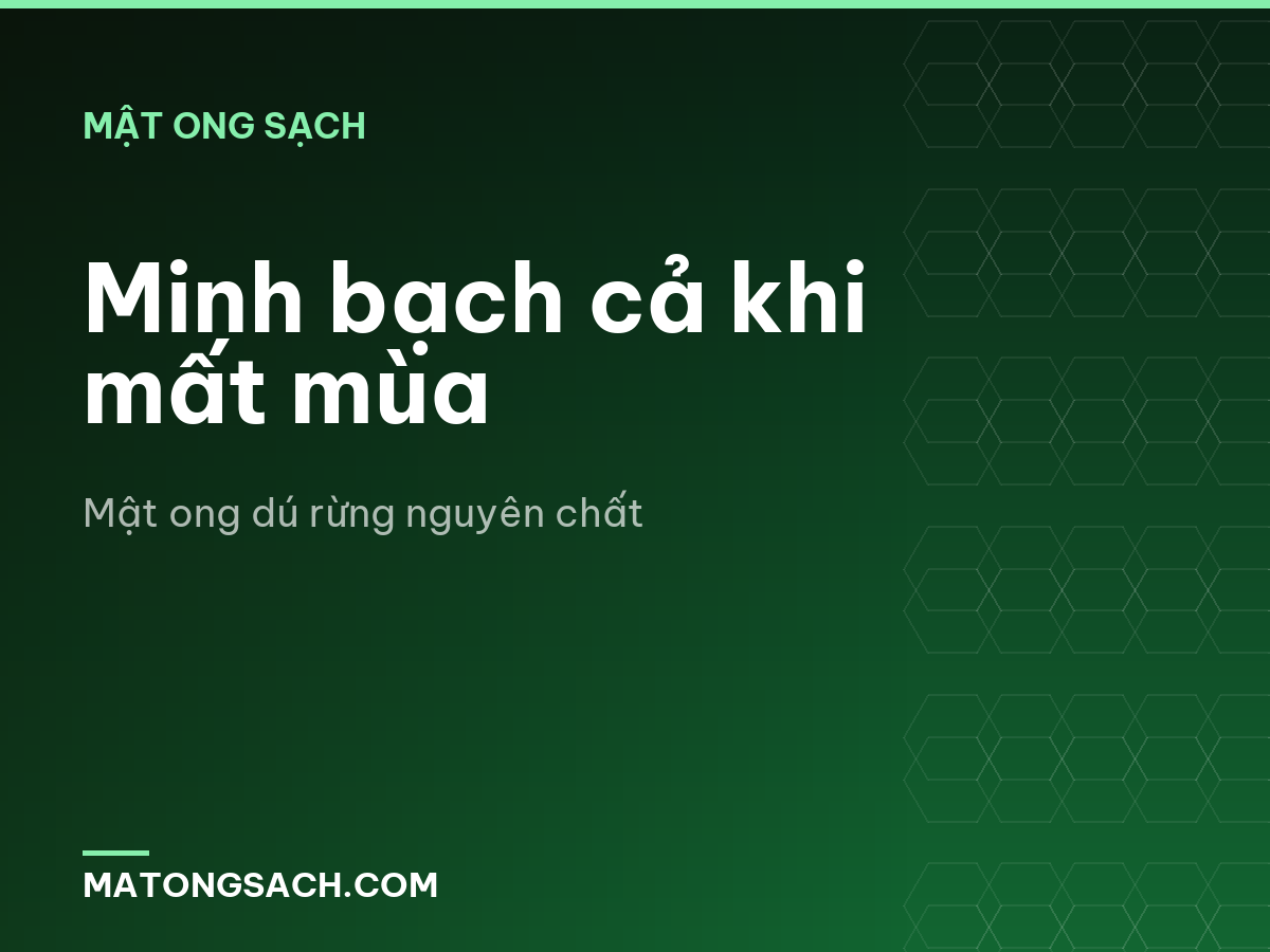 Minh bạch cả khi mất mùa