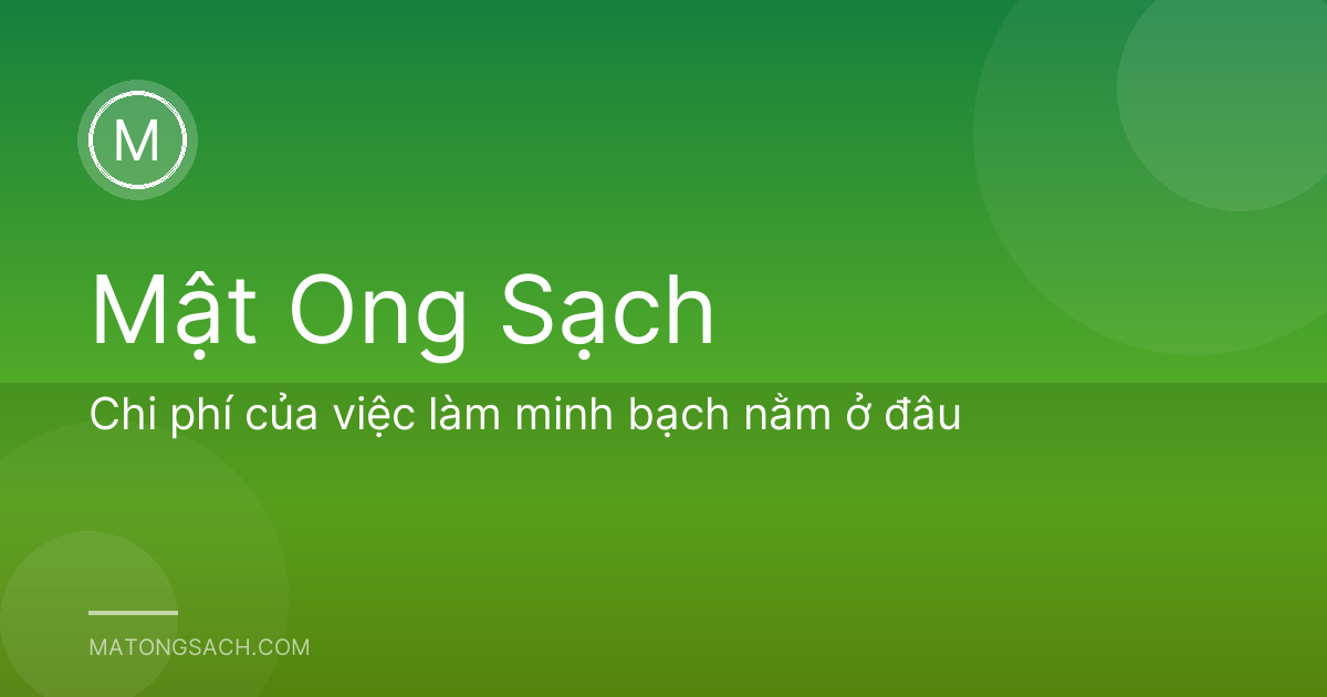 Chi phí của việc làm minh bạch nằm ở đâu