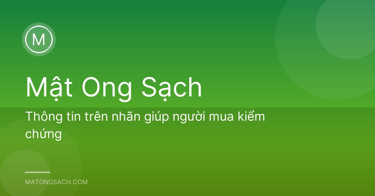 Thông tin trên nhãn giúp người mua kiểm chứng